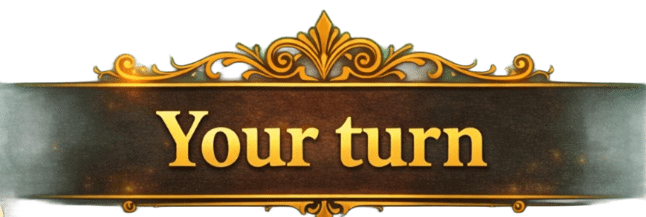 Your Turn
